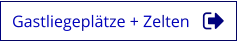 Gastliegeplätze + Zelten