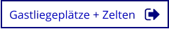Gastliegeplätze + Zelten